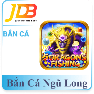 Bắn Cá Ngũ Long